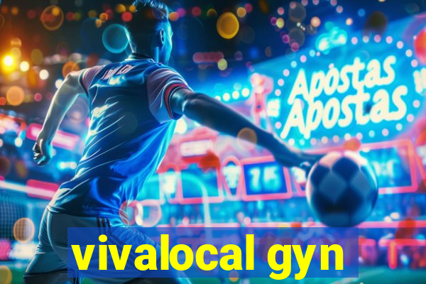 vivalocal gyn